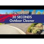 30 SECONDS Outdoor Cleaner